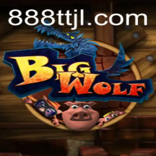 Discover BigWolf: The Thrilling New Game Incorporating TTJL
